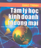 Giáo trình: Tâm lý học kinh doanh thương mại - Trần Thị Thu Hà