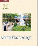 Ebook Môi trường giáo dục - PGS. TS Phạm Hồng Quang