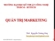 Bài giảng Quản trị marketing: Chương 5 - Ths.Nguyễn Tường Huy