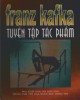 Ebook Franz Kafka - Tuyển tập tác phẩm: Phần 2