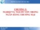 Bài giảng Nghiệp vụ Ngân hàng thương mại: Chương 2 - ThS. Lâm Nguyễn Hoài Diễm